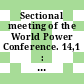 Sectional meeting of the World Power Conference. 14,1 : transactions : Lausanne, 12.-17. September 1964.