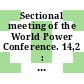 Sectional meeting of the World Power Conference. 14,2 : transactions : Lausanne, 12.-17. September 1964.