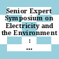 Senior Expert Symposium on Electricity and the Environment : 13.05. - 17.05.1991 : key issues papers /