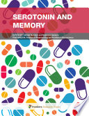 Serotonin and Memory [E-Book] /