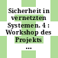 Sicherheit in vernetzten Systemen. 4 : Workshop des Projekts "CERT im DFN", 4. und 5. März 1997, Hamburg /