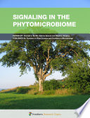 Signaling in the Phytomicrobiome [E-Book] /