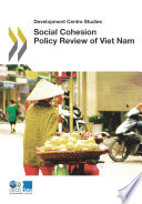 Social Cohesion Policy Review of Viet Nam [E-Book] /
