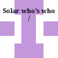 Solar who's who /