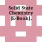 Solid State Chemistry [E-Book].