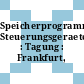 Speicherprogrammierbare Steuerungsgeraete : Tagung : Frankfurt, 26.02.81