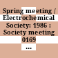 Spring meeting / Electrochemical Society: 1986 : Society meeting 0169 : Boston, MA, 04.05.86-09.05.86.