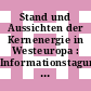 Stand und Aussichten der Kernenergie in Westeuropa : Informationstagung. Tagungsreferate : Zürich, 03.03.80-04.03.80.