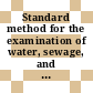 Standard method for the examination of water, sewage, and industrial wastes.