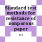 Standard test methods for resistance of nonporous paper to passage of air /