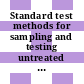 Standard test methods for sampling and testing untreated paper used for electrical insulation /
