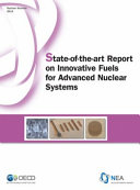 State-of-the-art Report on Innovative Fuels for Advanced Nuclear Systems [E-Book] /