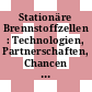 Stationäre Brennstoffzellen : Technologien, Partnerschaften, Chancen : Tagung Heilbronn 1. und 2. April 2003 /