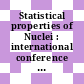 Statistical properties of Nuclei : international conference : Contributed papers : Albany, NY, 23.08.71-27.08.71.