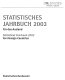 Statistisches Jahrbuch für das Ausland. 2003 /
