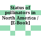 Status of pollinators in North America / [E-Book]