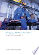 Statustagung Schifffahrt und Meerestechnik : Tagungsband der Statustagung 2010 [E-Book]