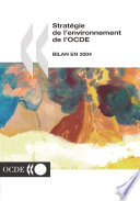 Stratégie de l'environnement de l'OCDE [E-Book] : Bilan en 2004 /