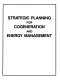 Strategic planning for cogeneration and energy management : Papers based upon presentations at the congress : World Energy Engineering Congress. 0008 : Atlanta, GA, 23.10.85-25.10.85.