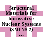 Structural Materials for Innovative Nuclear Systems (SMINS-2) [E-Book]: Workshop Proceedings, Daejon, Republic of Korea, 31 August-3 September 2010 /