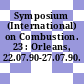 Symposium (International) on Combustion. 23 : Orleans, 22.07.90-27.07.90.