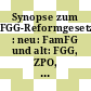 Synopse zum FGG-Reformgesetz : neu: FamFG und alt: FGG, ZPO, BGB (Auszüge) sowie weitere familienrechtliche Spezialvorschriften : Beilage zu Schönfelder Deutsche Gesetze.