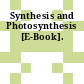Synthesis and Photosynthesis [E-Book].