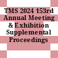 TMS 2024 153rd Annual Meeting & Exhibition Supplemental Proceedings [E-Book].