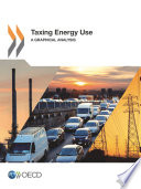 Taxing Energy Use [E-Book]: A Graphical Analysis /