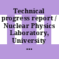 Technical progress report / Nuclear Physics Laboratory, University of Colorado at Boulder, Department of Physics. 1999.