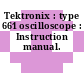 Tektronix : type 661 oscilloscope : Instruction manual.