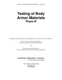 Testing of body armor materials, phase III [E-Book] /