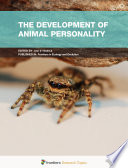 The Development of Animal Personality [E-Book] /