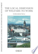 The Local Dimension of Welfare-to-Work [E-Book]: An International Survey /