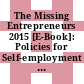 The Missing Entrepreneurs 2015 [E-Book]: Policies for Self-employment and Entrepreneurship /