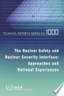 The Nuclear Safety and Nuclear Security Interface [E-Book]