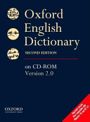 The Oxford english dictionary [Compact Disc] : Version 2.0.