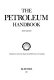 The Petroleum handbook /