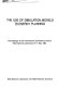 The Use of simulation models in energy planning : proceedings of the international conference held at Ris National Laboratory, 9-11 May 1983.