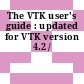 The VTK user's guide : updated for VTK version 4.2 /