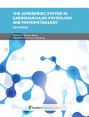 The adrenergic system in cardiovascular physiology and pathophysiology [E-Book] /