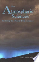 The atmospheric sciences entering the twenty-first century /