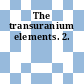 The transuranium elements. 2.