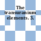 The transuranium elements. 3.
