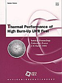 Thermal Performance of High Burn-Up LWR Fuel [E-Book]: Seminar Proceedings, Cadarache, France, 3-6 March 1998 /
