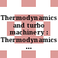 Thermodynamics and turbo machinery : Thermodynamics and fluid mechanics convention. session 0005 : Cambridge, 09.04.64-10.04.64