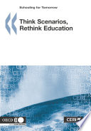 Think Scenarios, Rethink Education [E-Book] /