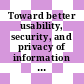 Toward better usability, security, and privacy of information technology : report of a workshop [E-Book] /