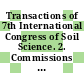 Transactions of 7th International Congress of Soil Science. 2. Commissions II soil chemistry and III soil biology : Madison, Wisc. USA, 1960.