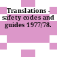 Translations - safety codes and guides 1977/78.